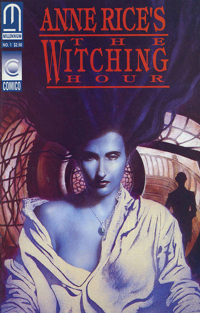 The Witching Hour (Anne Rice’s…)