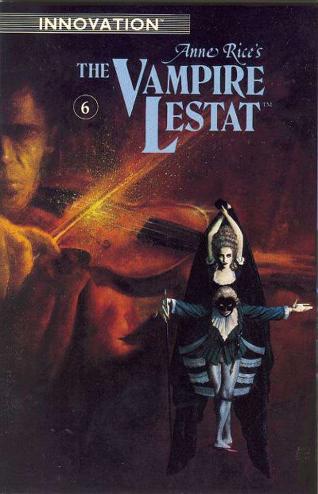 The Vampire Lestat (Anne Rice’s…) #6