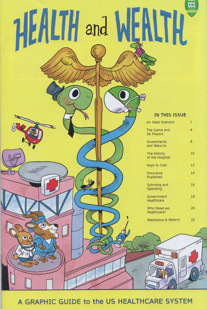 Health and Wealth, A Graphic Guide to the US Healthcare System