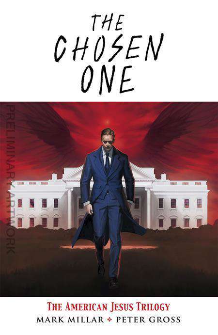 The Chosen One: The American Jesus Trilogy