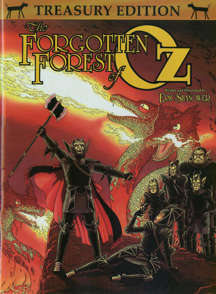 The Forgotten Forest of Oz Treasury Edition