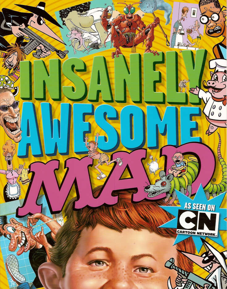 Insanely Awesome Mad