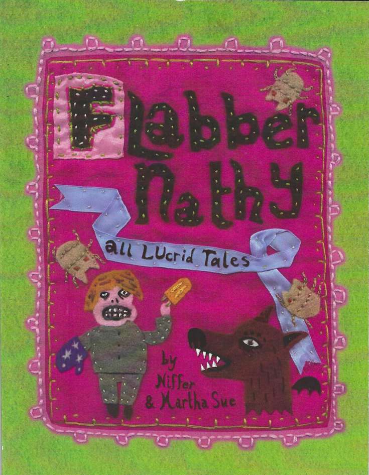 Flabbernathy All Lucrid Tales
