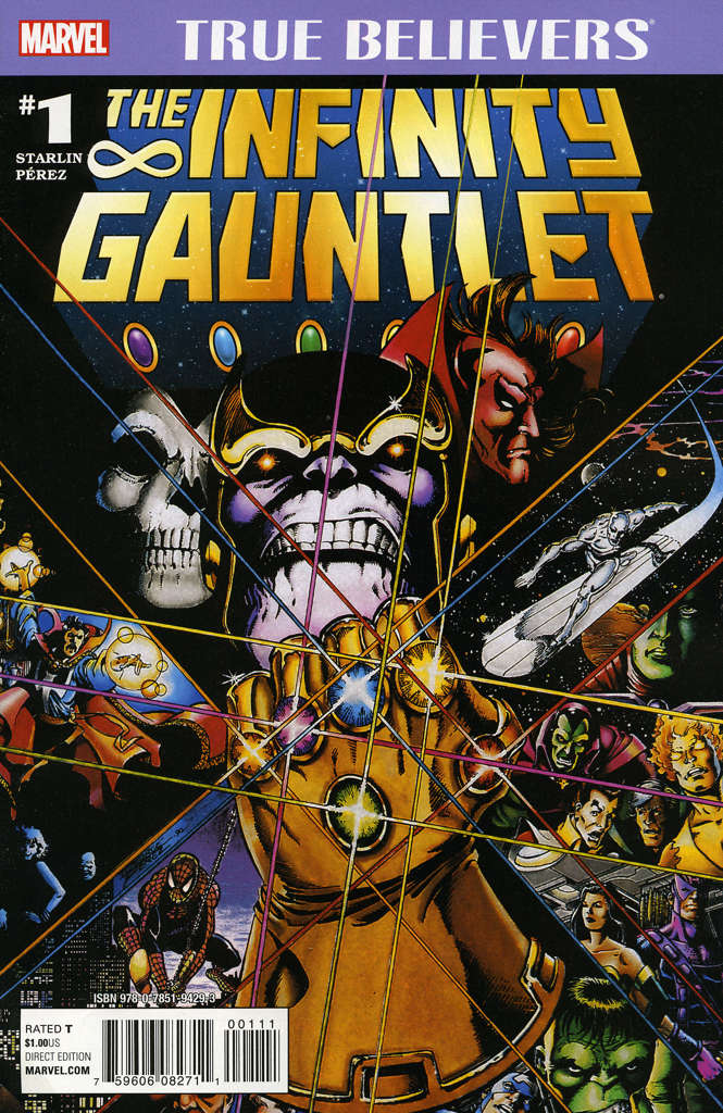 True Believers: The Infinity Gauntlet