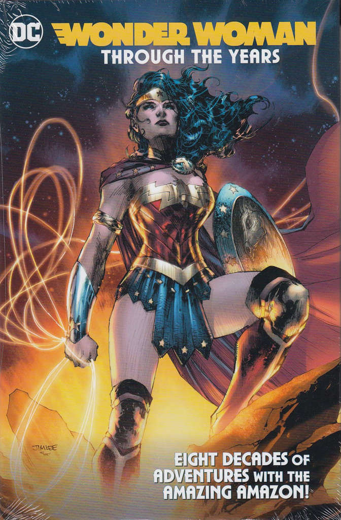 Wonder Woman: Through the Years