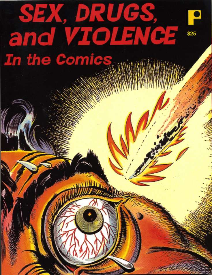 Sex, Drugs and Violence in Comics