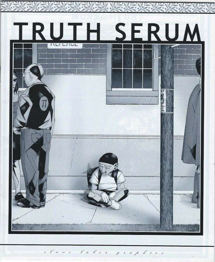 Truth Serum #1