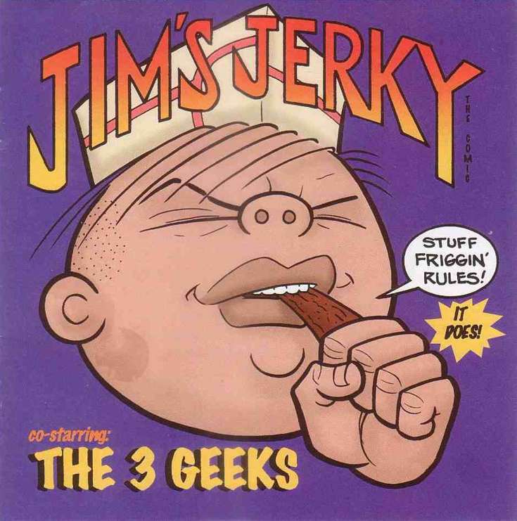 The 3 Geeks: Jim’s Jerky