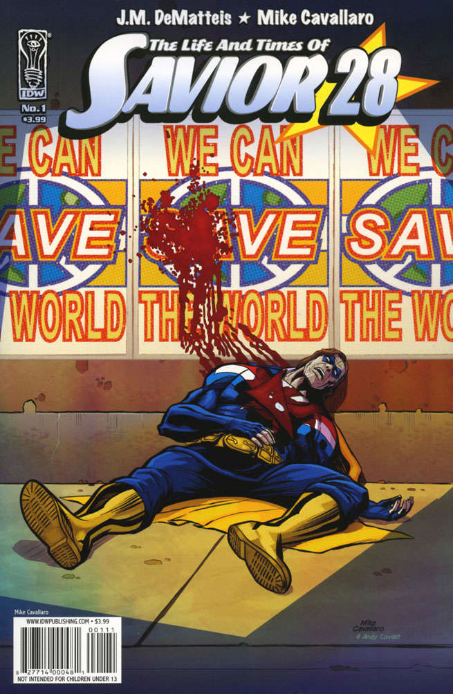 The Life and Times of Savior 28 #1