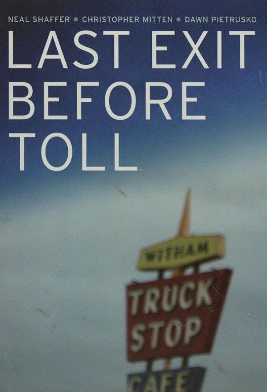Last Exit Before Toll