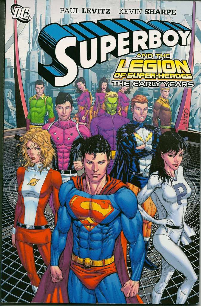 Superboy and the Legion of Super-Heroes: The Early Years