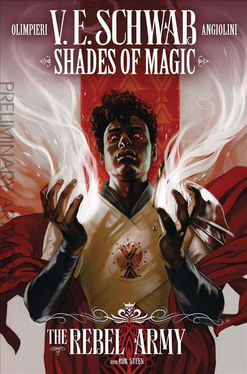 Shades of Magic—The Steel Prince: The Rebel Army