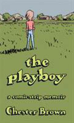 The Playboy: A Comic-Strip Memoir