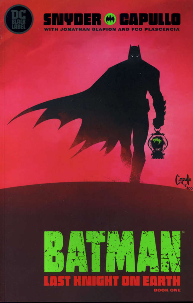 Batman: Last Knight on Earth #1