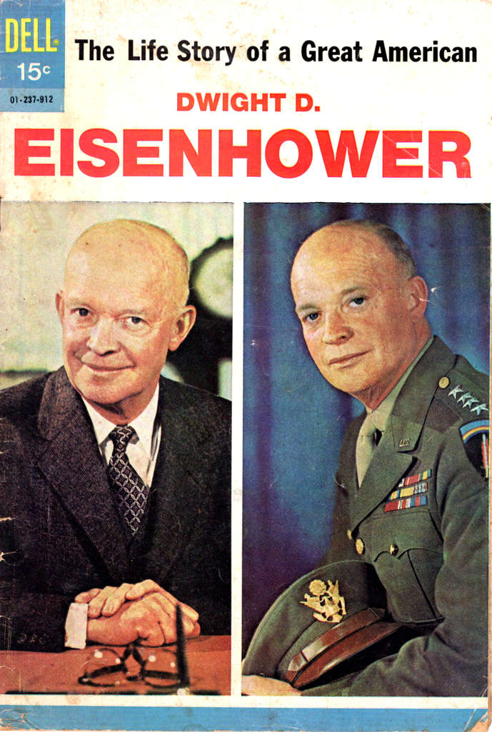 The Life Story of Dwight D. Eisenhower