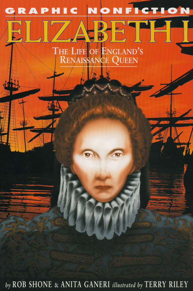Graphic Nonfiction: Elizabeth I