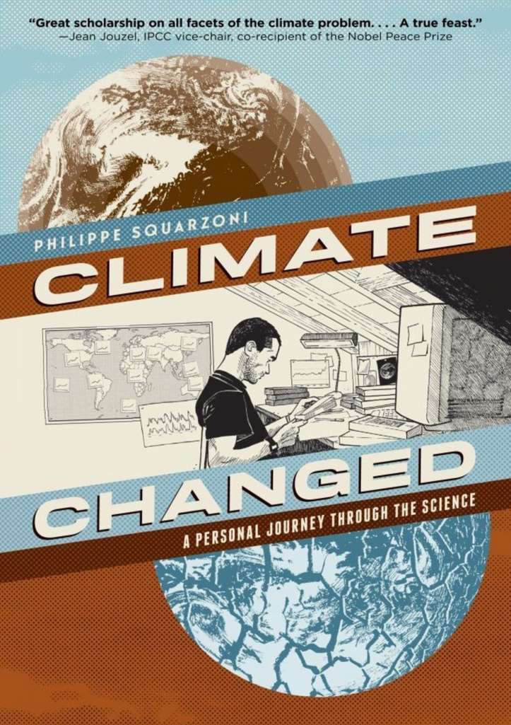Climate Changed: A Personal Journey Through the Science