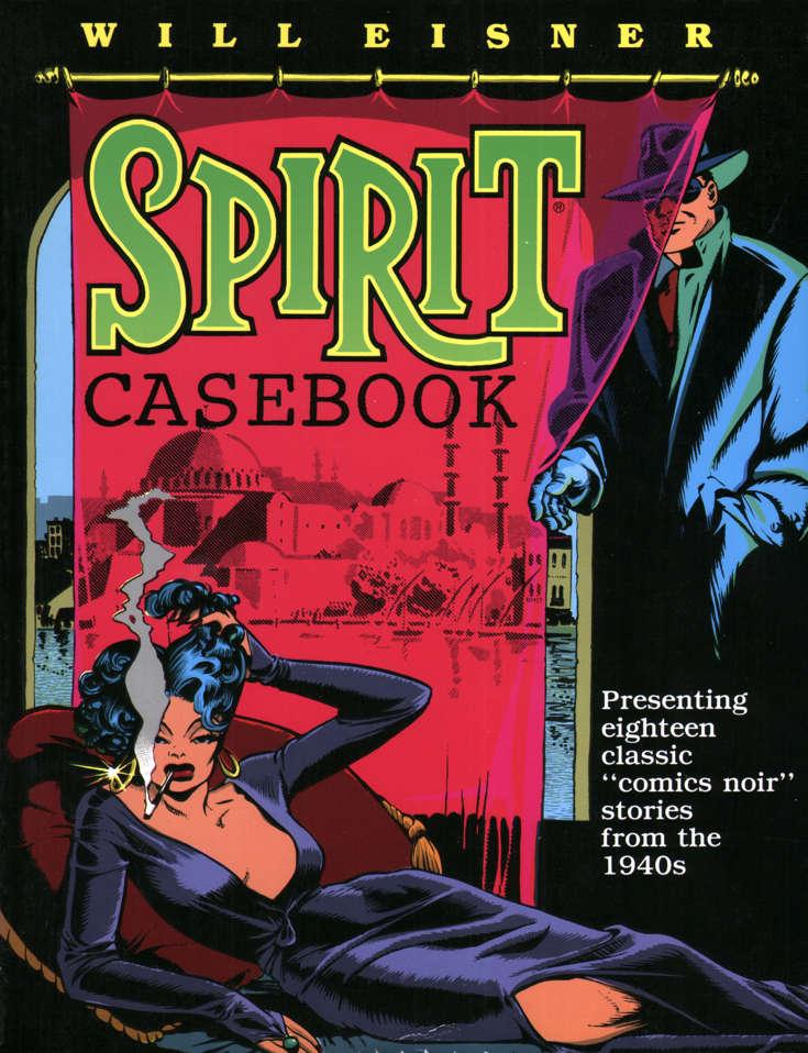 The Spirit Casebook