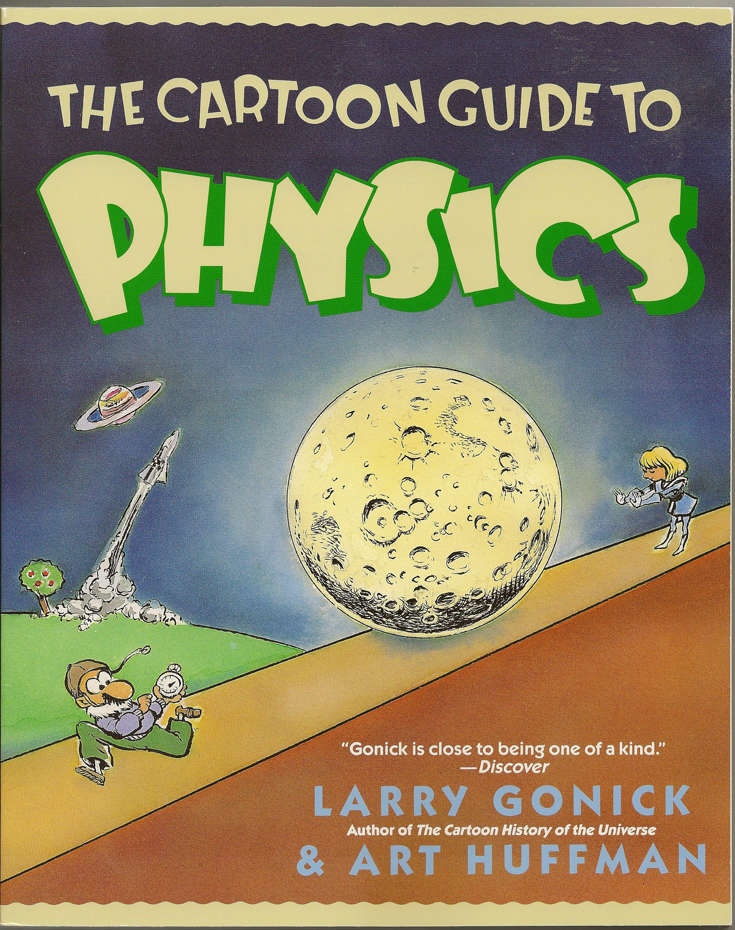 The Cartoon Guide to Physics