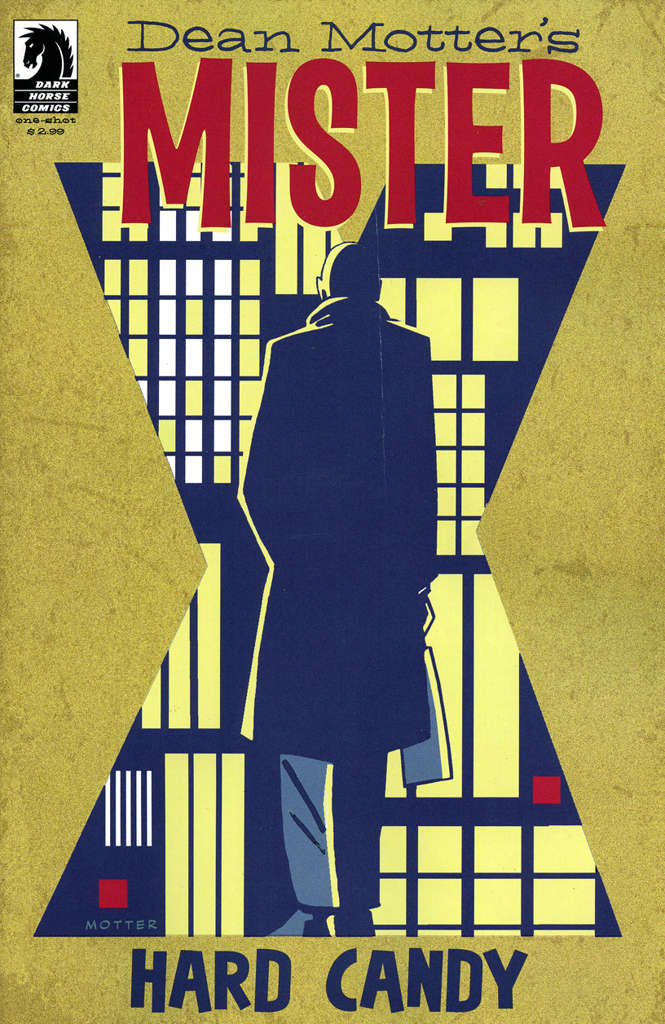 Mister X: Hard Candy