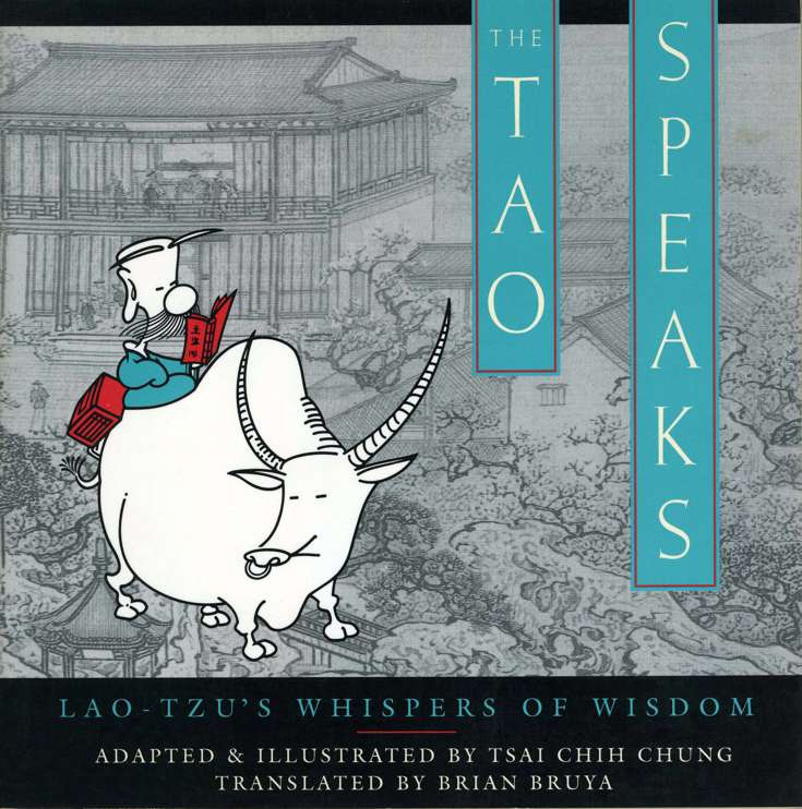 The Tao Speaks: Lao-tzu’s Whispers of Wisdom
