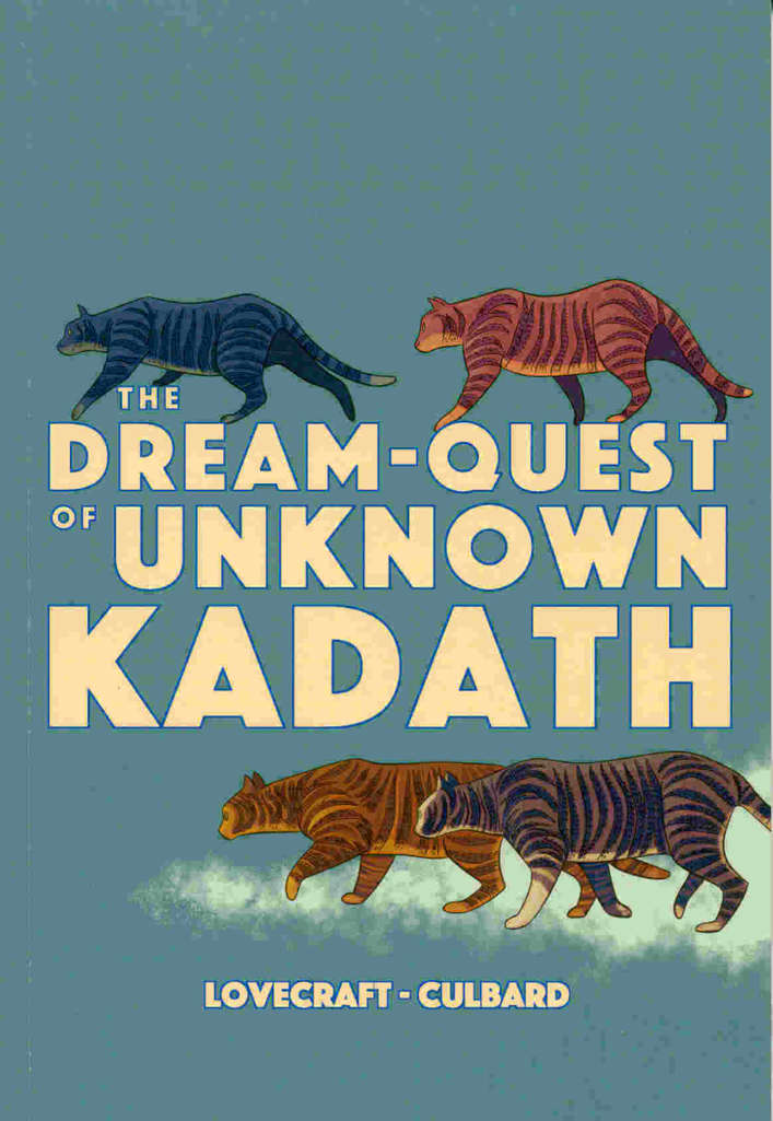 The Dream-Quest of Unknown Kadath (2nd Edition)