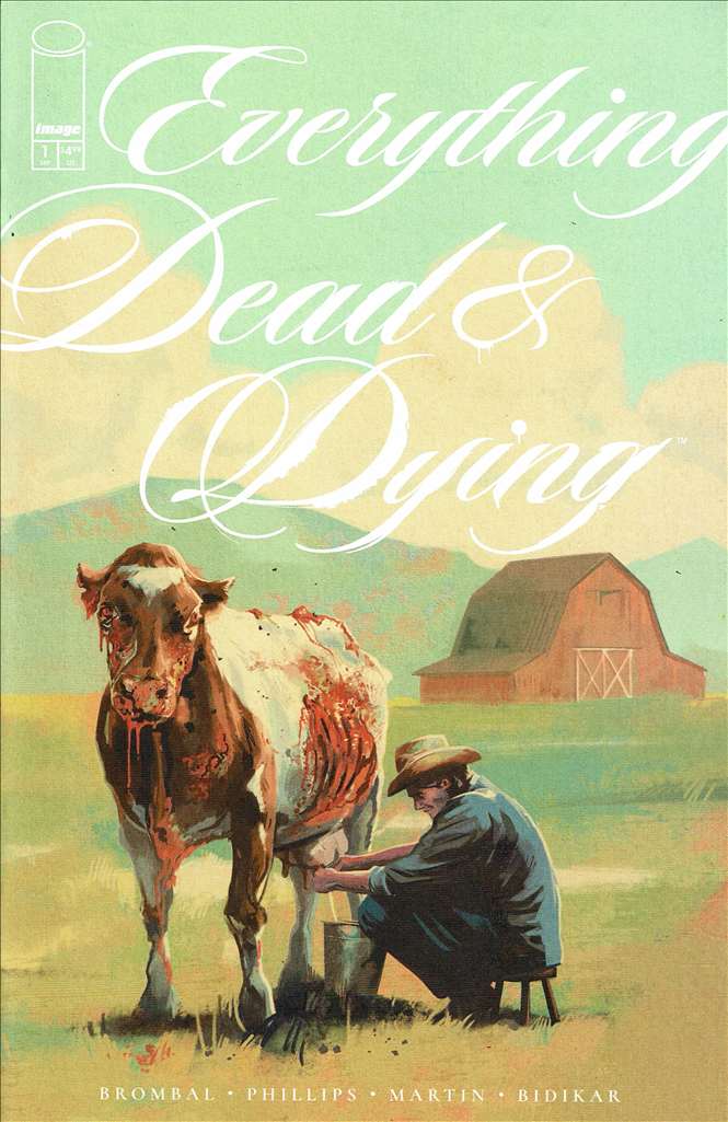 Everything Dead &amp; Dying