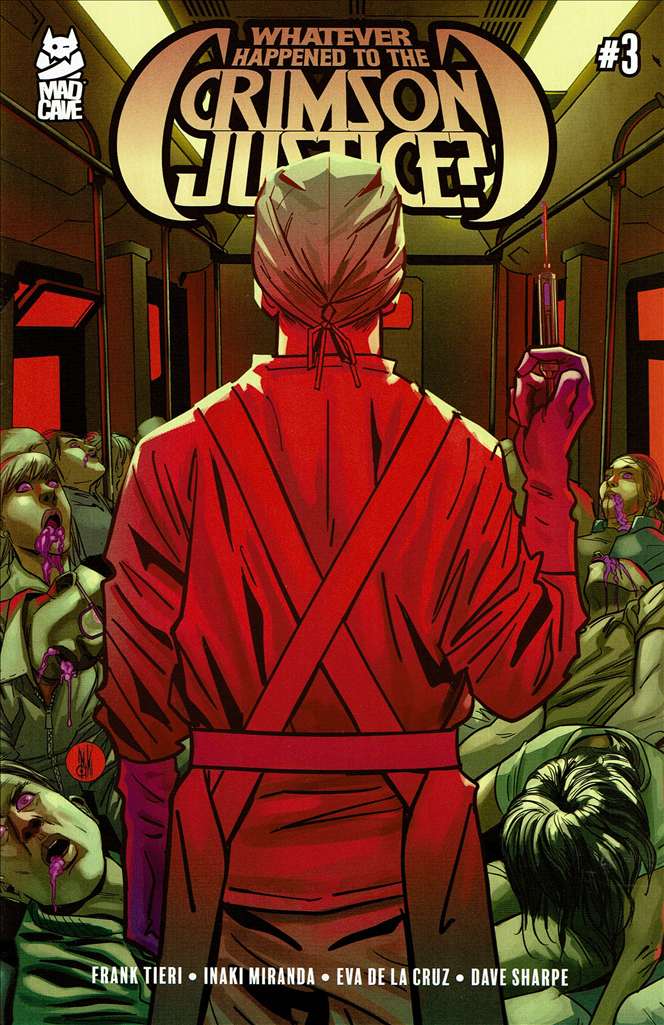 Whatever Happened to the Crimson Justice? #3