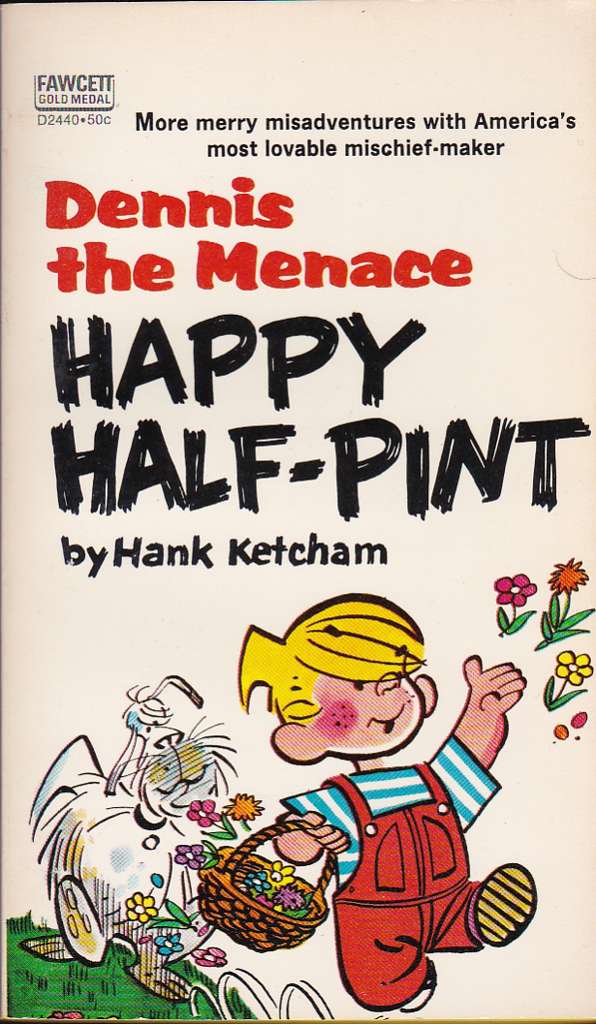 Dennis The Menace Happy Half-Pint