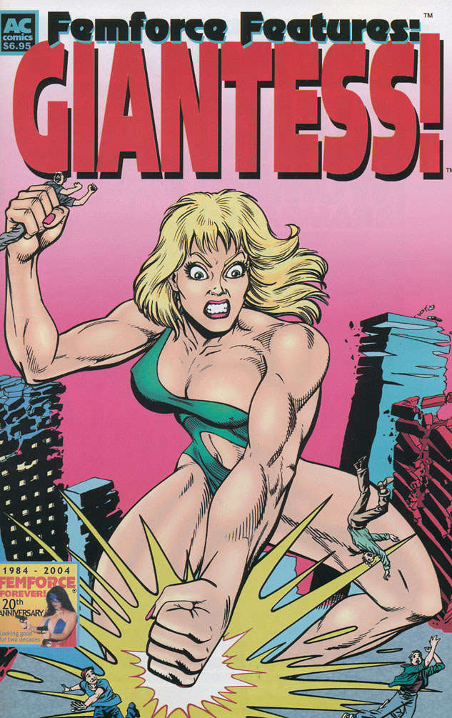 Femforce Features—Giantess