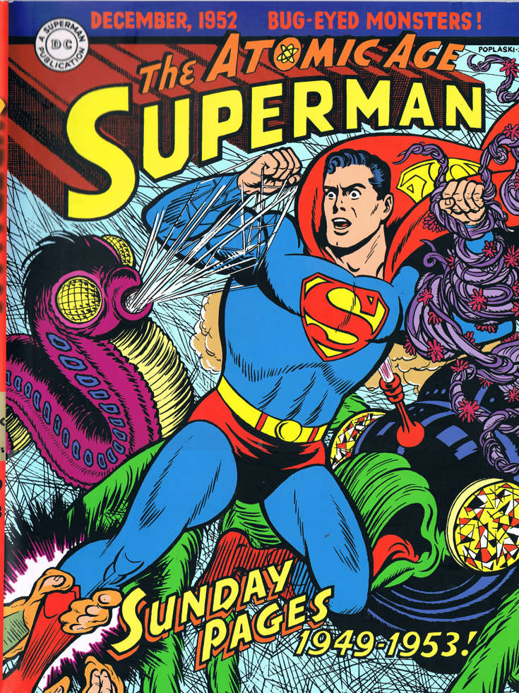 Superman: The Atomic Age Sundays