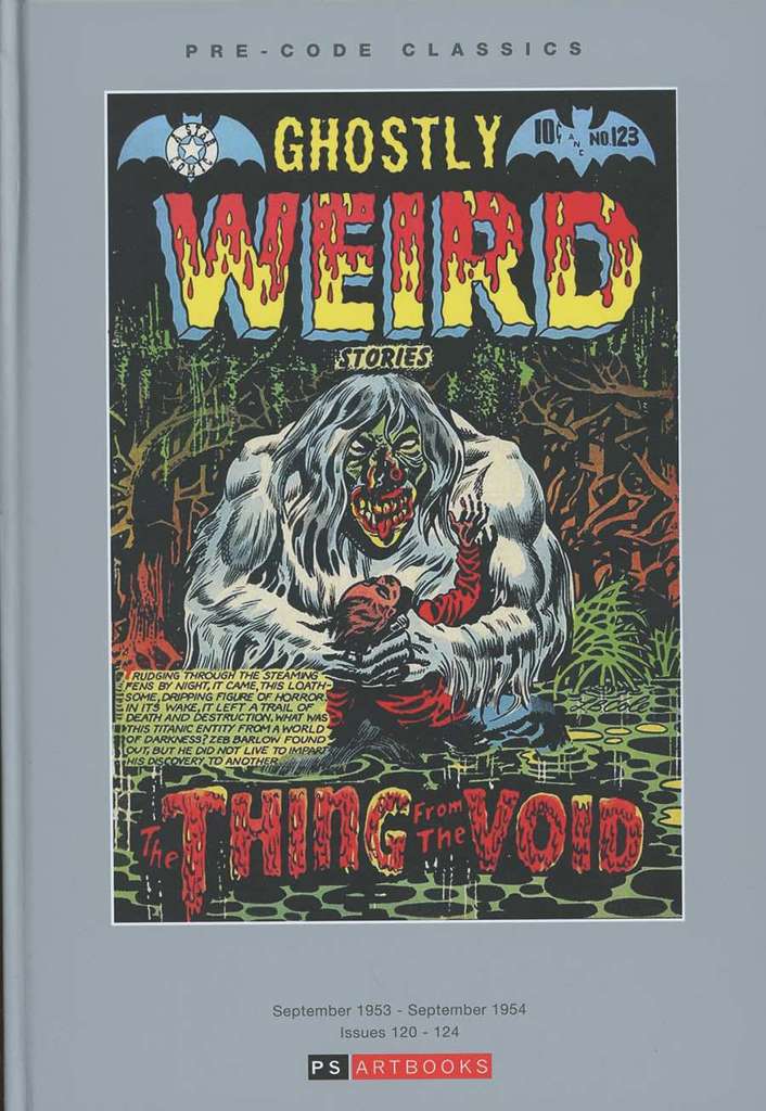 Pre-Code Classics: Ghostly Weird Stories