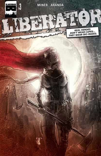 Liberator (Black Mask) #3