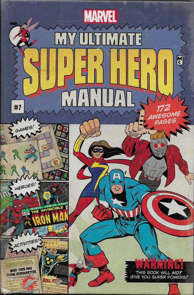 Marvel Comics: My Ultimate Super Hero Manual