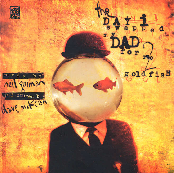 The Day I Swapped My Dad for Two Goldfish