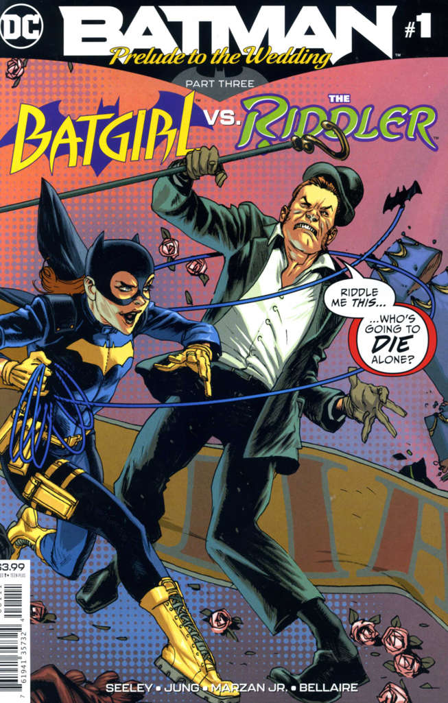 Batman: Prelude to the Wedding: Batgirl vs. Riddler #1