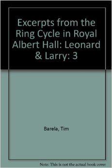 Excerpts From The Ring Cycle in Royal Albert Hall