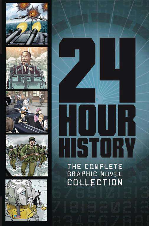 24 Hour History: The Complete Graphic Novel Collection