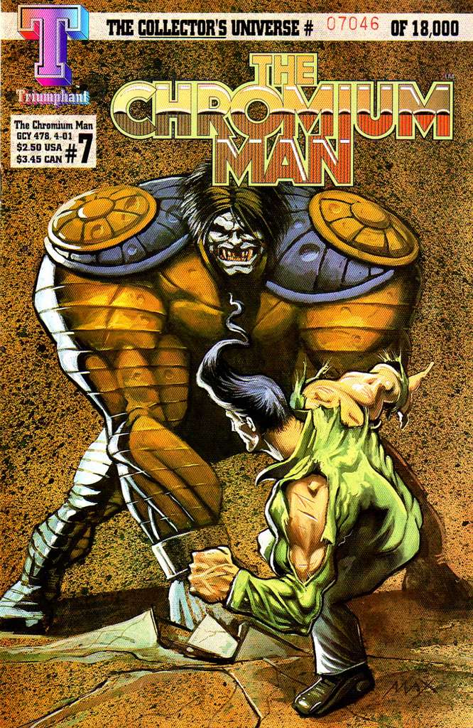 The Chromium Man #7