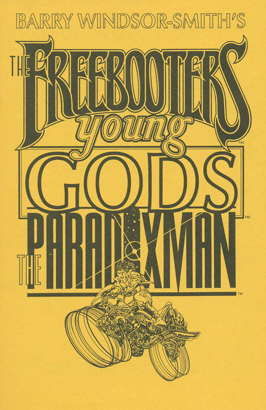 Freebooters/Young Gods/Paradoxman