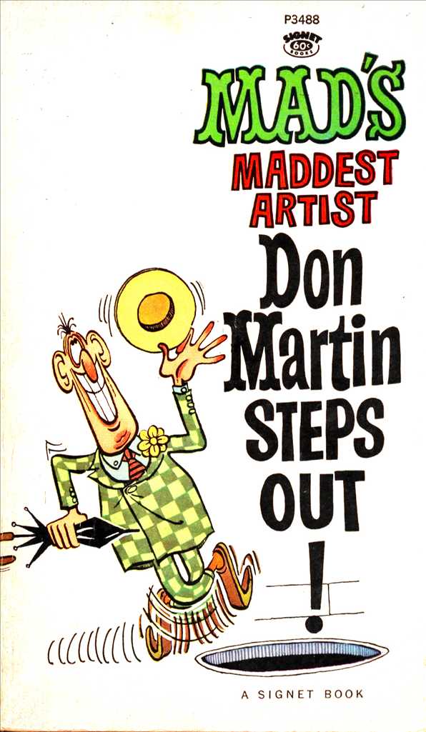 MAD’s Maddest Artist Don Martin Steps Out