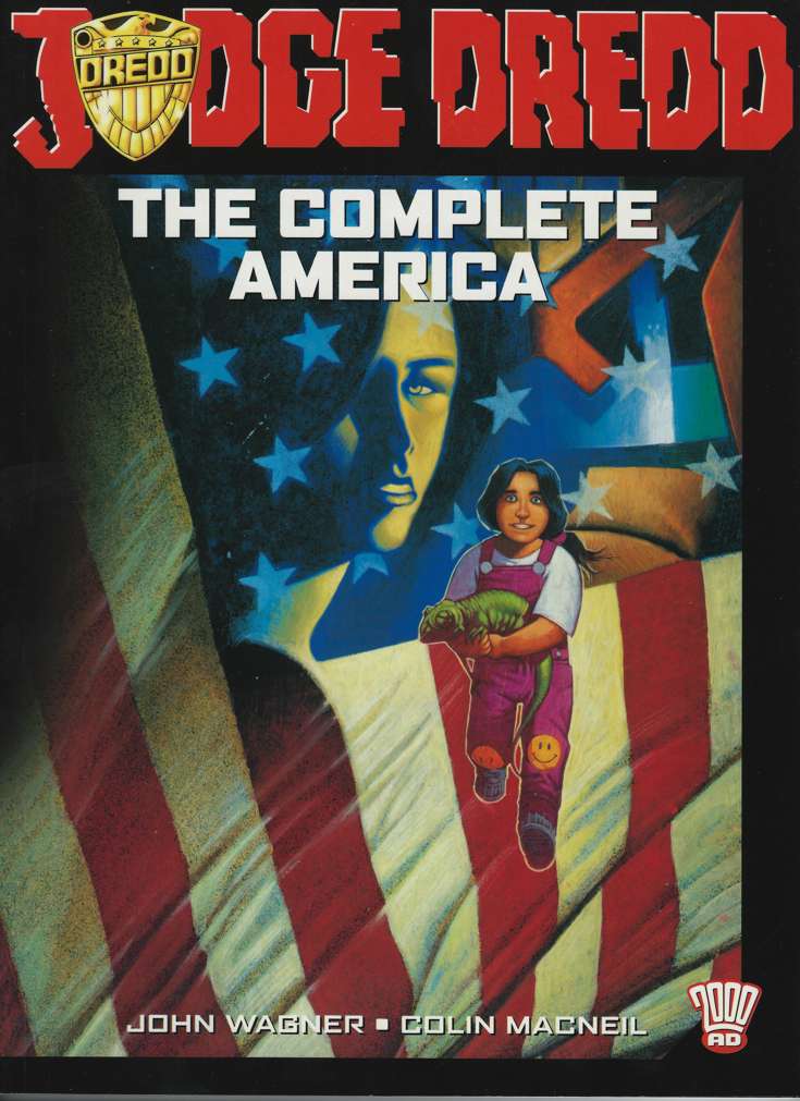 Judge Dredd: The Complete America