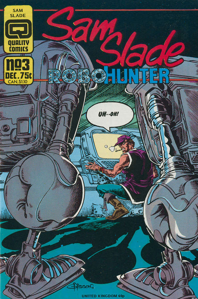 Sam Slade, Robo-Hunter #3