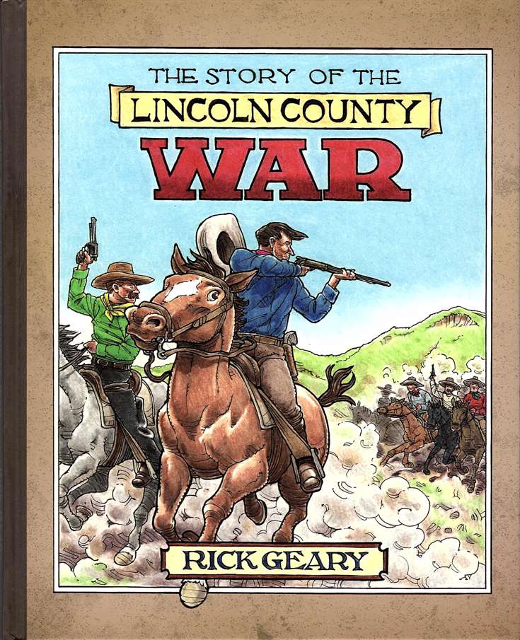 The Story of the Lincoln County War
