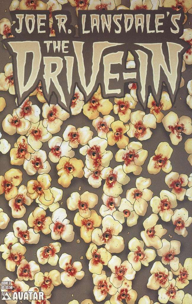 The Drive-In (Joe R. Lansdale’s…) #3