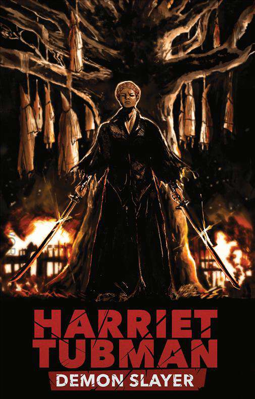 Harriet Tubman: Demon Slayer #5 Variation B
