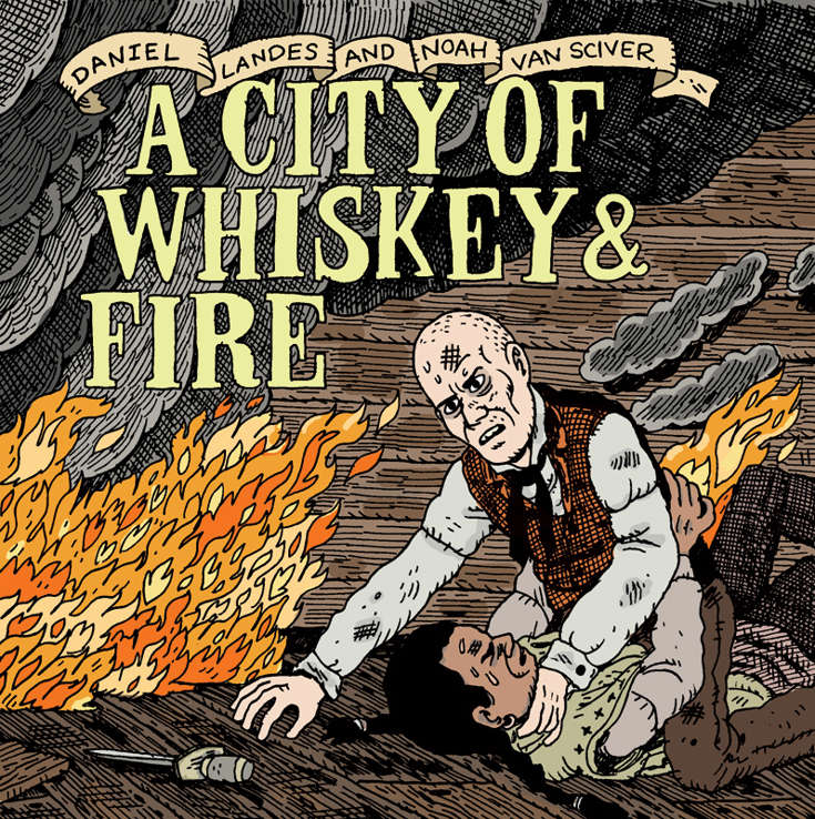 A City Of Whiskey &amp; Fire