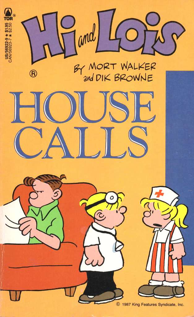 Hi and Lois: House Calls