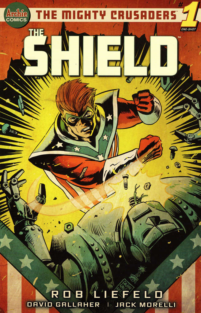The Mighty Crusaders: The Shield #1 Variation B