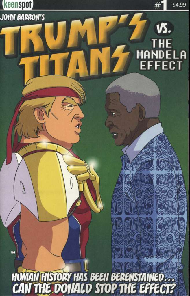 Trump’s Titans vs. The Mandela Effect